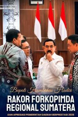 Bupati Humbahas Hadiri Rakor Forkopimda Regional Sumatera Di Batam